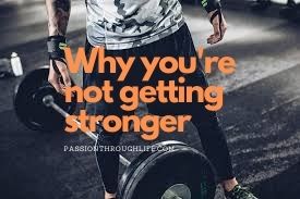 5 reasons you’re not getting&nbsp;stronger